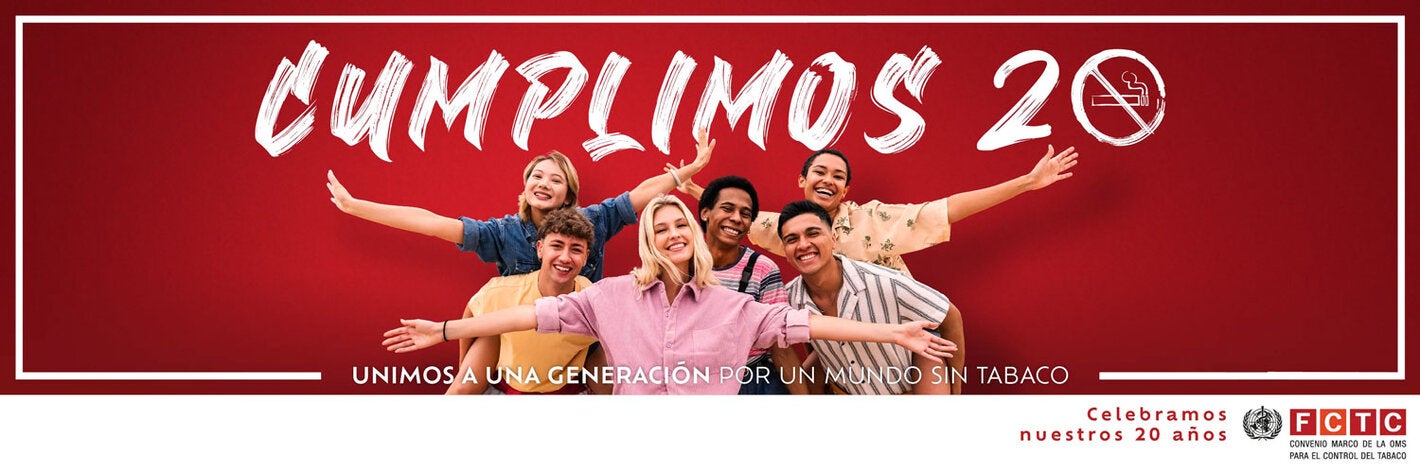 Banner celebraci'on de los 20 años Convenio Marco de OMS