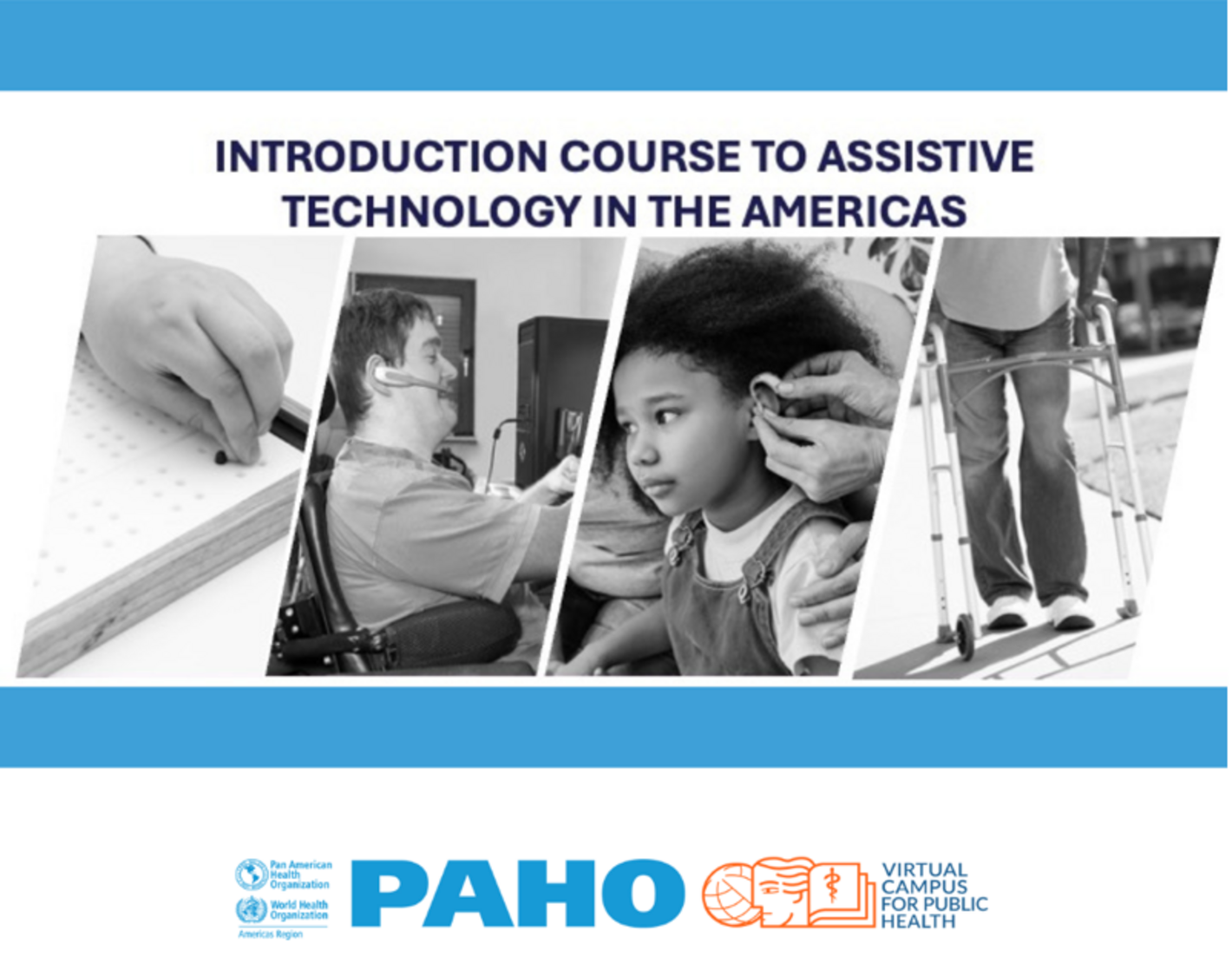 Introduction Course to Assistive Technology in the Americas, course launch