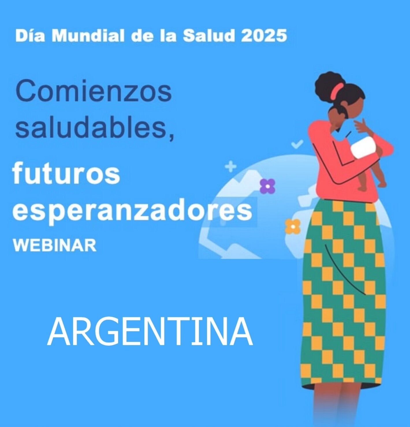 Webinar Argentina - Día Mundial de la Salud 2025
