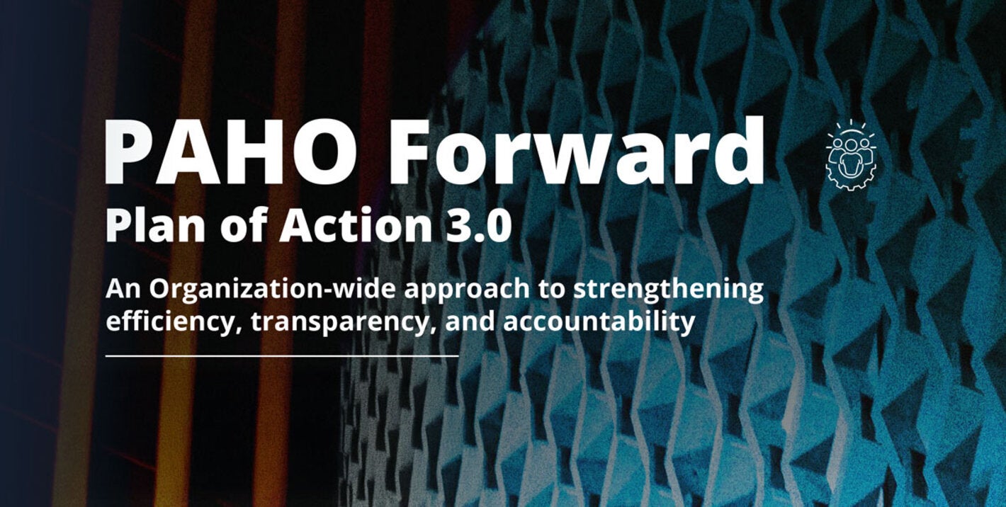 PAHO Forward 3.0. PAHO HQ building in the background