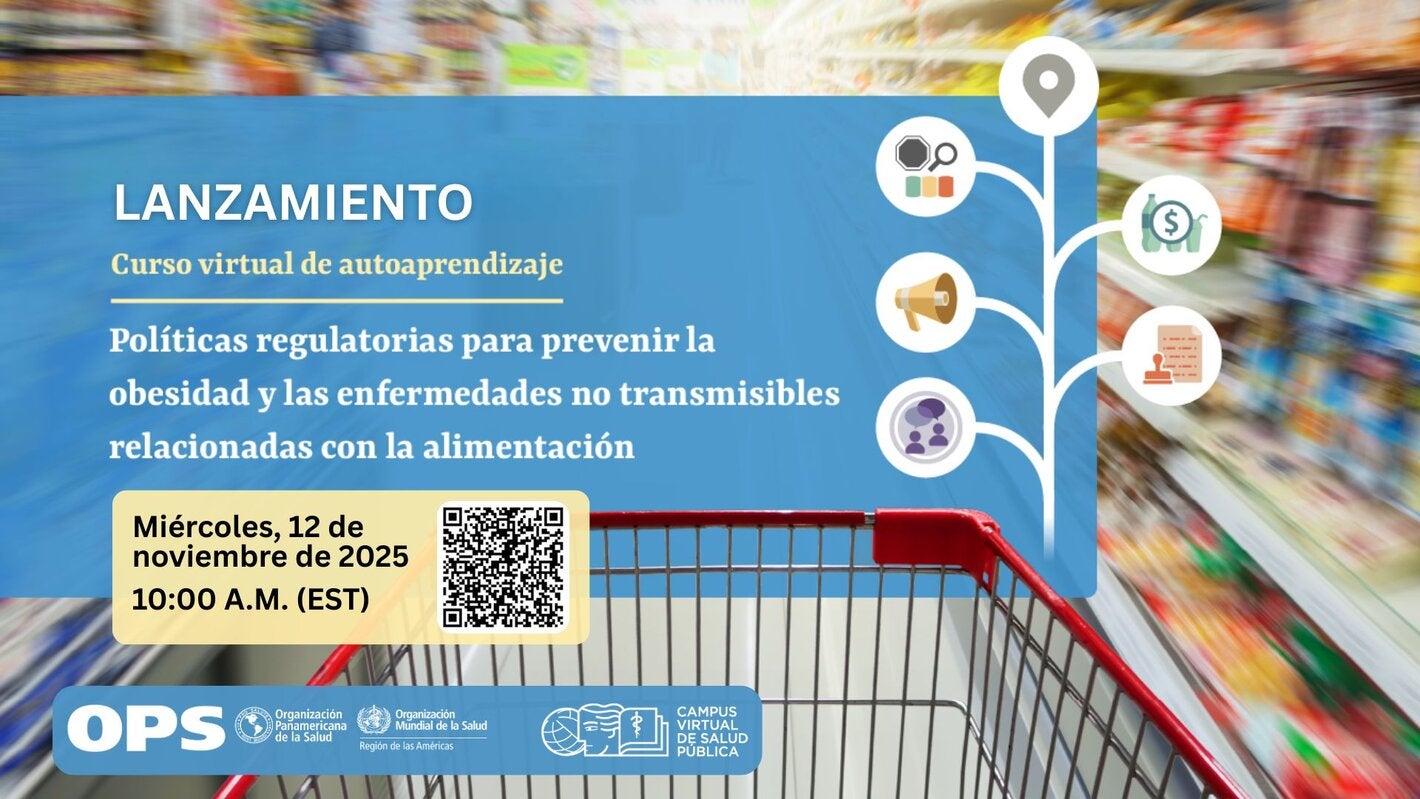 Políticas Regulatorias para Prevenir la Obesidad y Enfermedades No Transmisibles Relacionadas con la Dieta