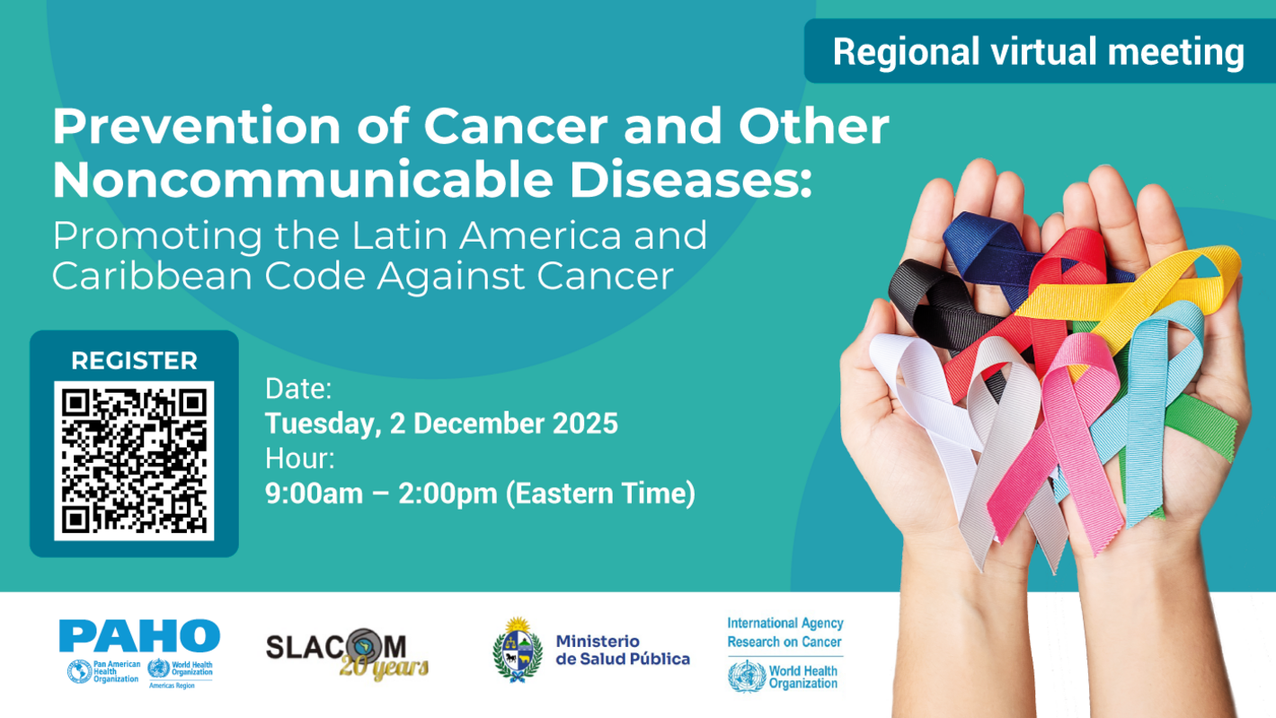 Prevention of Cancer and Other Noncommunicable Diseases: Promoting the Latin America and Caribbean Code Against Cancer