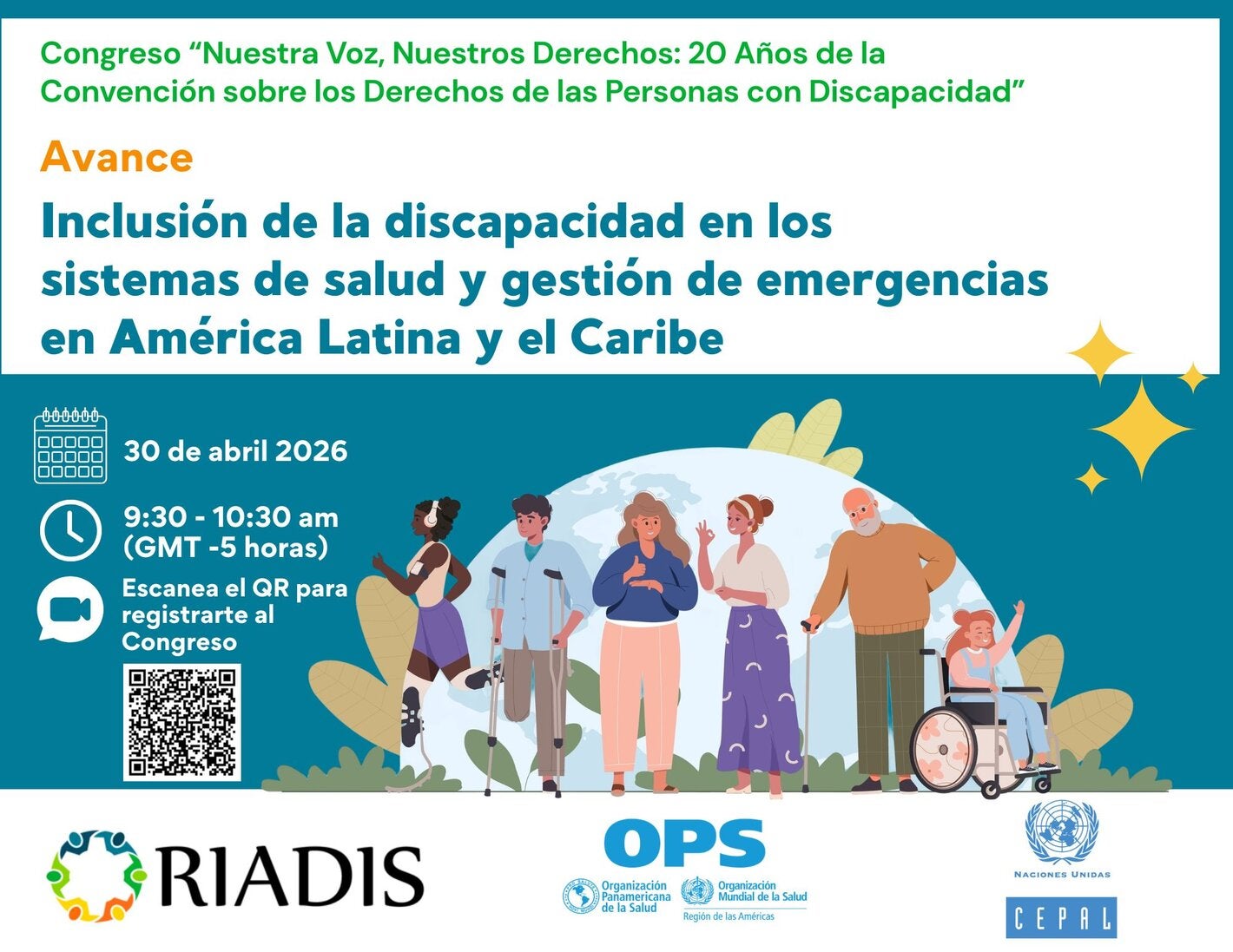 Banner del evento que anuncia el lanzamiento del informe «Inclusión de la discapacidad en los sistemas de salud y la gestión de emergencias en América Latina y el Caribe», con fecha, hora, código QR, una ilustración de personas diversas con discapacidad y los logotipos de RIADIS, la OPS y la CEPAL.
