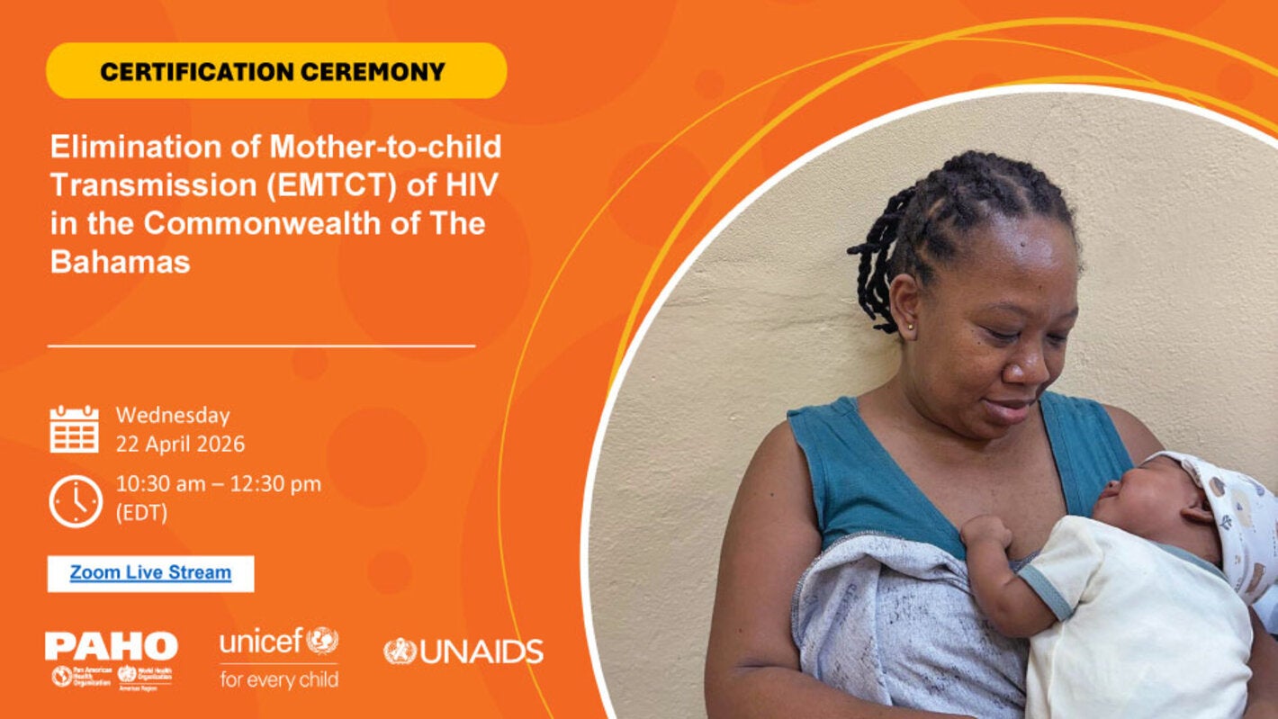 Elimination of Mother-to-child Transmission (EMTCT) of HIV in the Commonwealth of The Bahamas