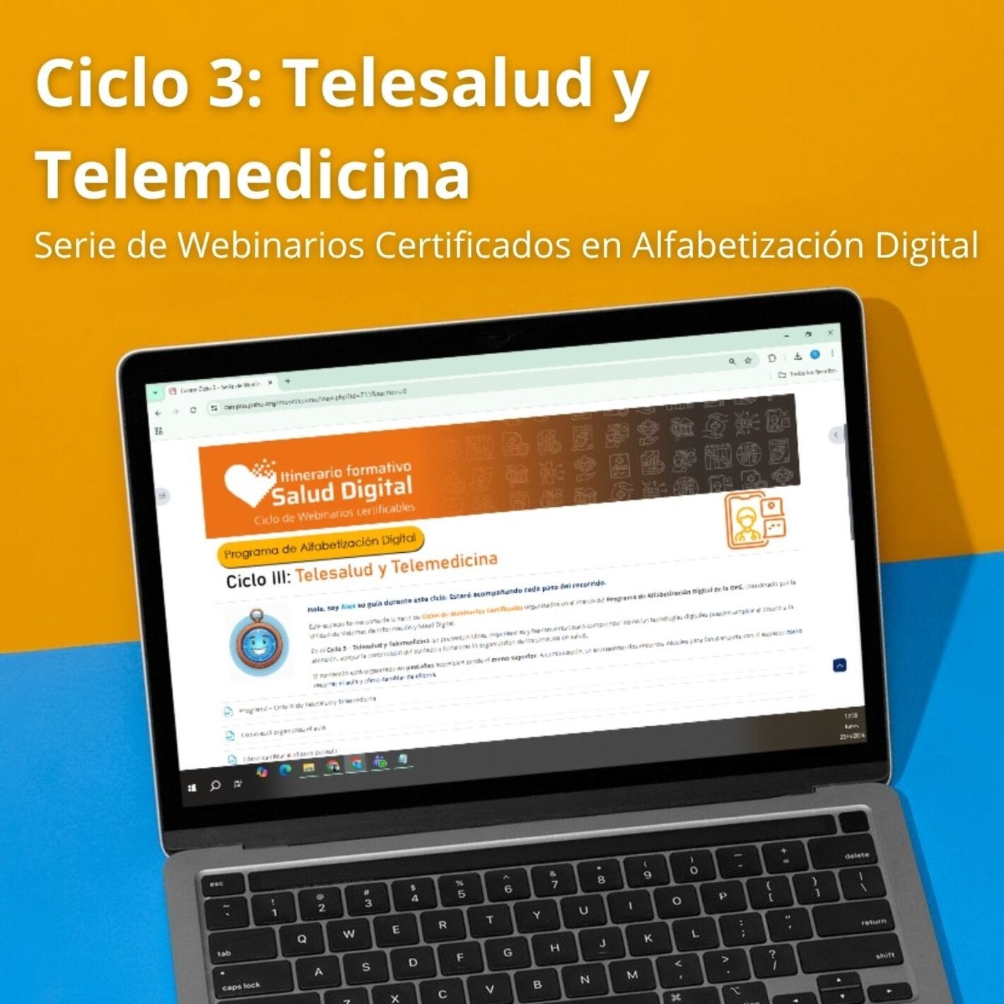 Ciclo 3: Telesalud y Telemedicina. Serie de Webinarios Certificados en Alfabetización Digital 