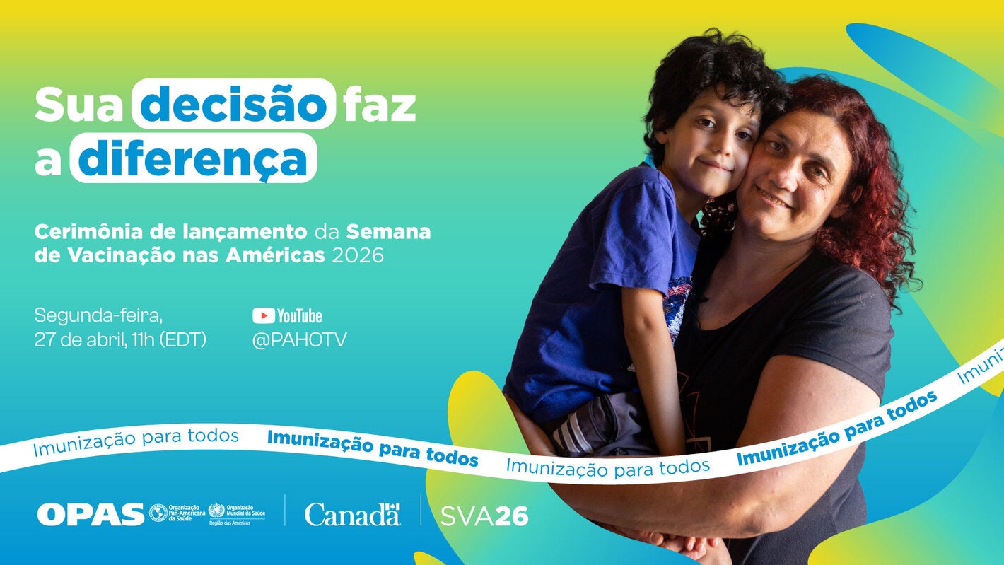 Cerimônia de lançamento da Semana de Vacinação nas Américas 2026
