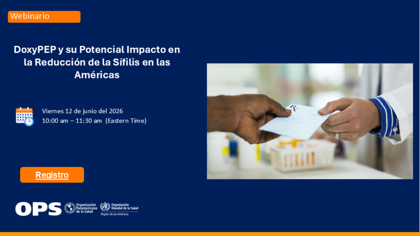 Seminario Regional: DoxyPEP y su potencial impacto en la reducción de la sífilis en las Américas