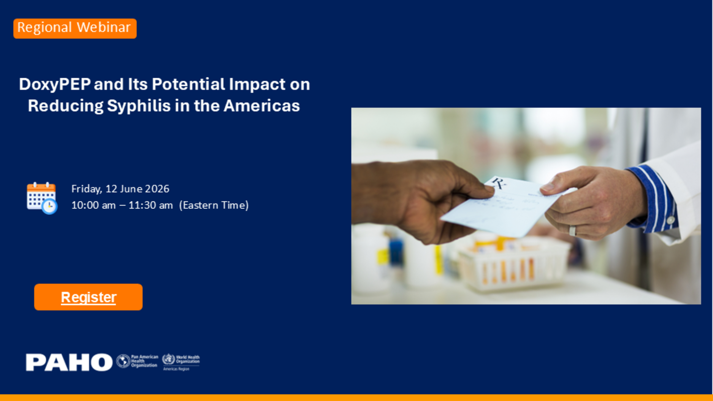Regional Webinar: DoxyPEP and Its Potential Impact on Reducing Syphilis in the Americas