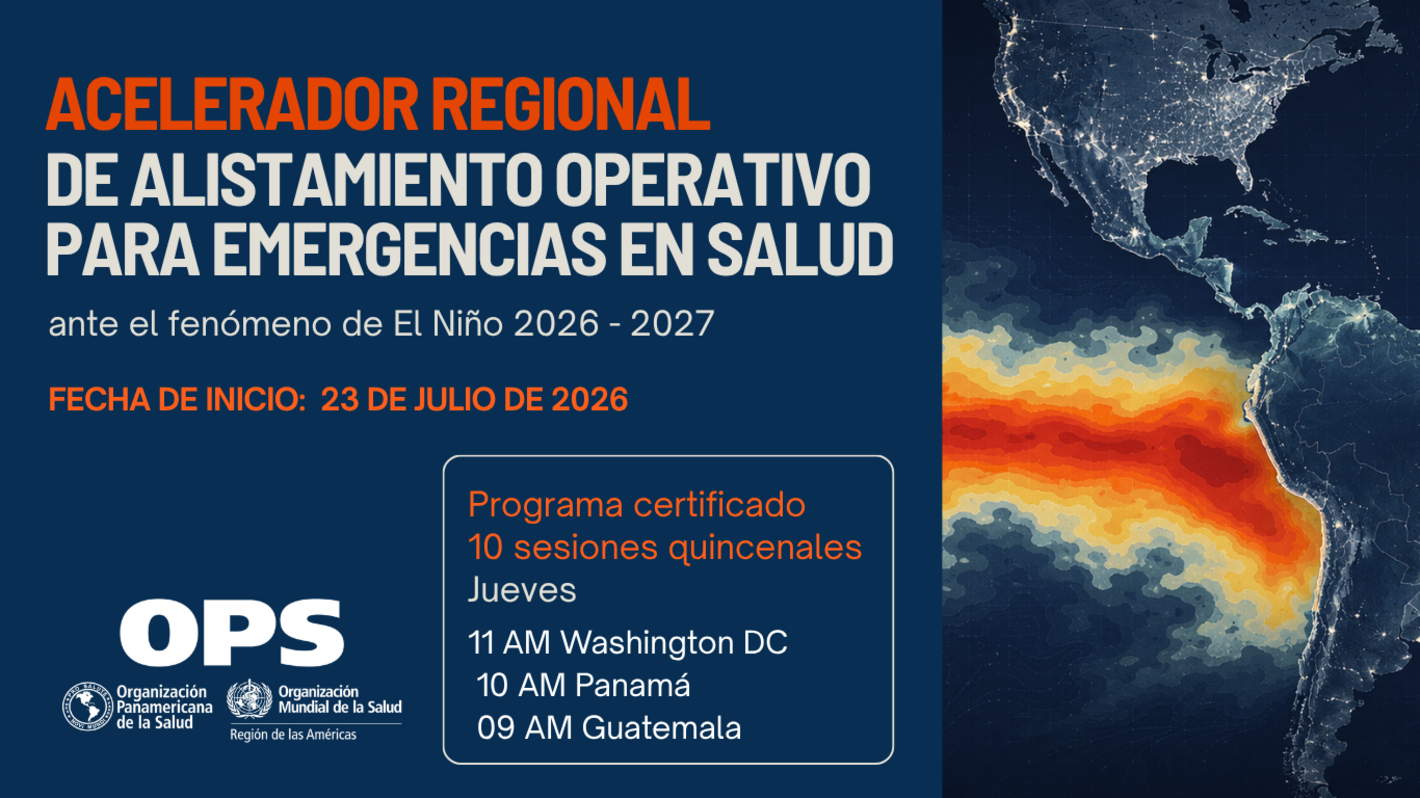Acelerador Regional de Alistamiento Operativo en Salud ante el Fenómeno del Niño 2026-2027