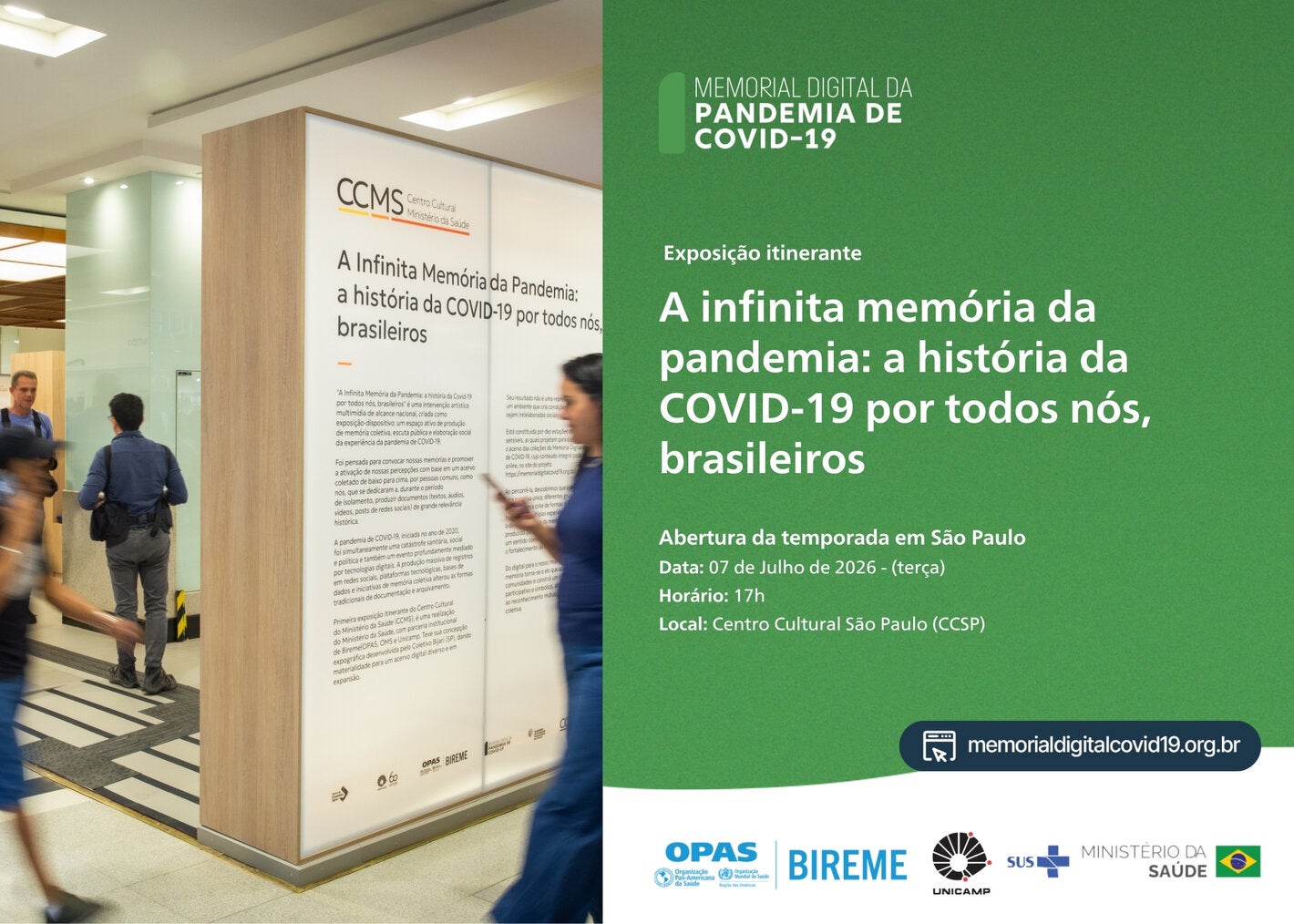 Convite para a abertura da exposição itinerante A Infinita Memória da Pandemia: a história da COVID-19 por todos nós, brasileiros, com foto da instalação expositiva e informações da temporada em São Paulo, em 7 de julho de 2026, às 17h, no Centro Cultural São Paulo (CCSP).
