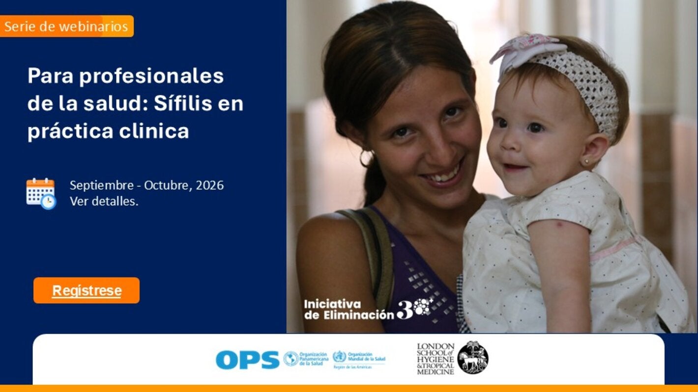 Serie de seminarios web para profesionales de la salud: Sífilis en la práctica clínica