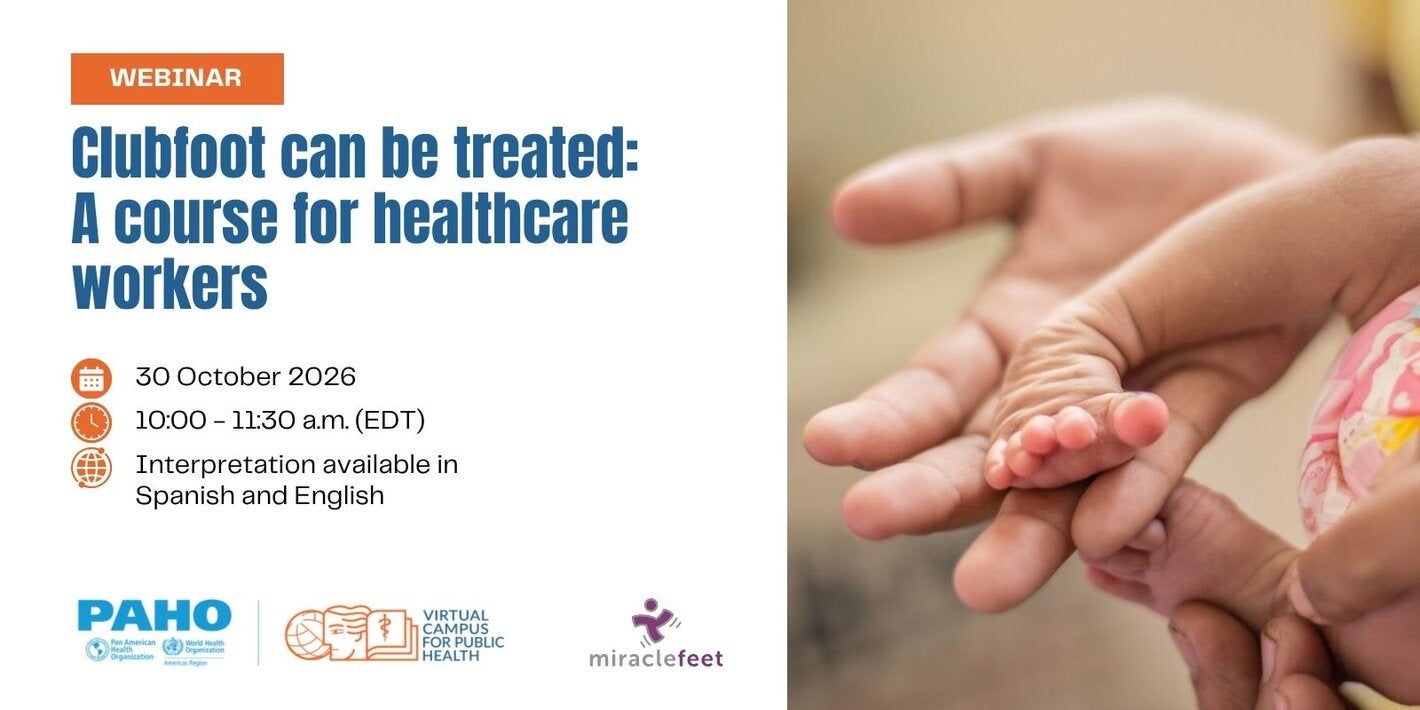 club foot flyer for webinar virtual course launch, showing baby clubfoot and healthcare workers hand