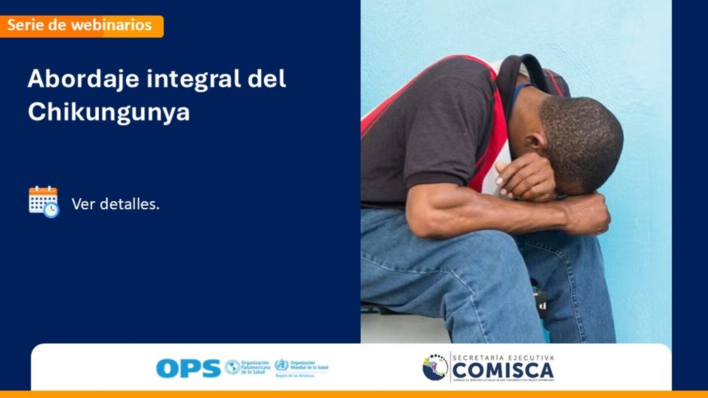 Serie de webinarios: Abordaje integral del chikunguña