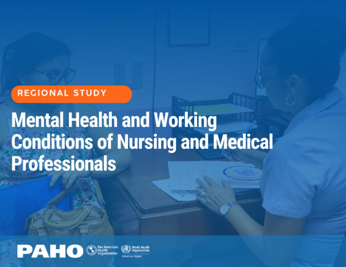 Regional Study on Mental Health and Working Conditions of Nursing and Medical Professionals in the Region of the Americas