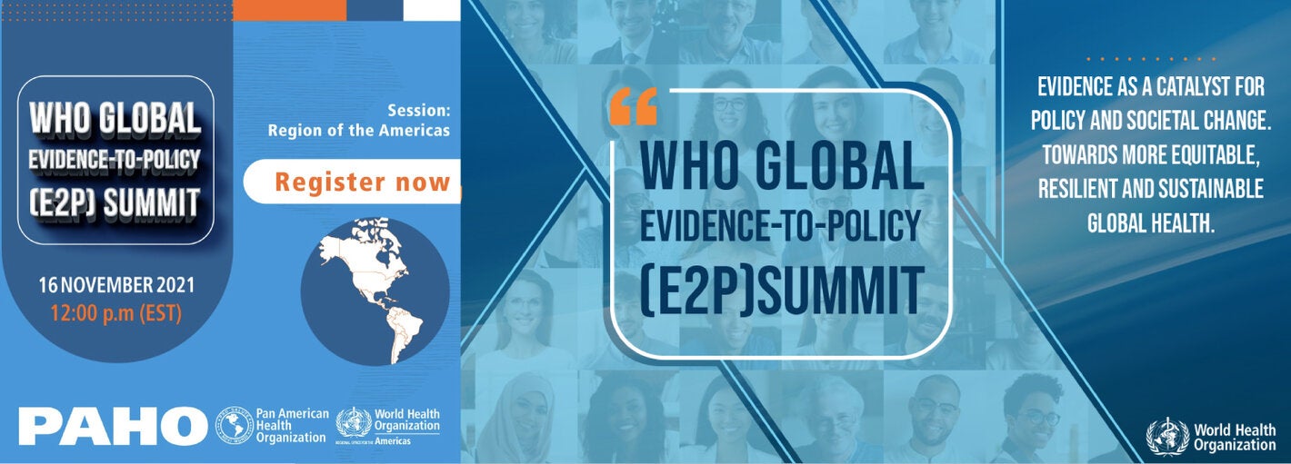 Reunión regional EVIPNet Americas - Cumbre OMS Global sobre evidencia y políticas públicas (E2P)