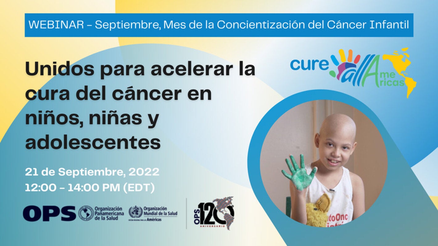 Unidos para acelerar la cura del cáncer  en niños, niñas y adolescentes 2022