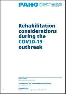 Rehabilitation considerations during the COVID-19 outbreak