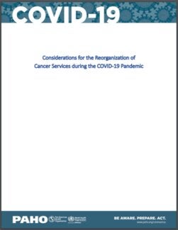 Considerations for the Reorganization of Cancer Services during the COVID-19 Pandemic, 26 May 2020
