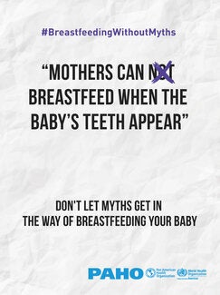 MYTH: Mothers can't breastfeed when the baby's teeth appear