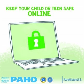 The image includes the title “Keep your child or teen safe online” in green capital letters at the top. Online is highlighted using a larger font sign. A laptop is shown under this title, with a green screen and a large lock on it. The bottom of the image depicts the logos of the Pan American Health Organization (PAHO) and the Caribbean Development Bank (CDB), as well as the hashtag #LookListenLink.