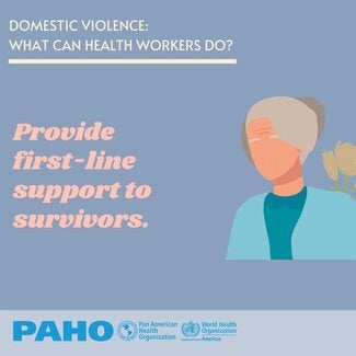 Provide first-line support to survivors