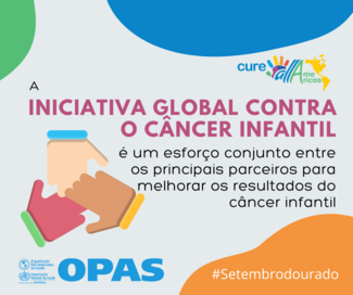 Iniciativa global contra o câncer infantil é um esforço conjunto entre os principais parceiros para melhorar os resultados do câncer infantil