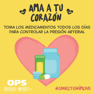 Tarjeta 2 - Ama tu corazón: toma los medicamentos todos los días para controlar la presión arterial