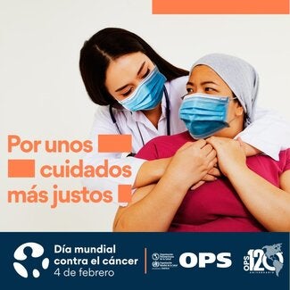 Día Mundial contra el Cáncer: Por unos cuidados más justos