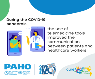 During the COVID-19 pandemic the use of telemedicine tools improved the communication between patients and healthcare workers