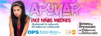 Semana de Prevencion del embarazo Adolescente: Apoyar