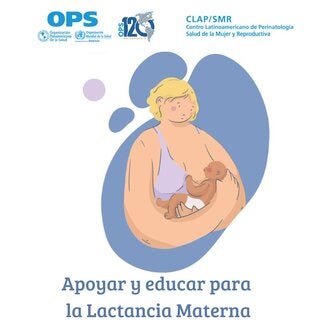 Apoyar y educar para la lactancia materna