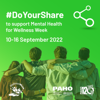 #DoYourShare to support mental health for 2022’s Wellness Week