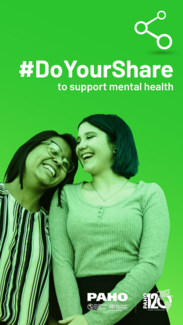 Instagram story 1: It's time to #DoYourShare to support mental health.