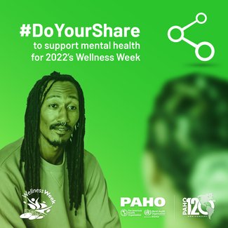 #DoYourShare to support mental health for 2022’s Wellness Week