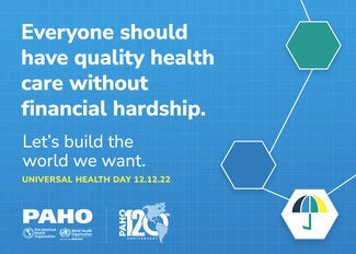 Everyone should have quality health care without financial hardship. Let´s build the world we want.