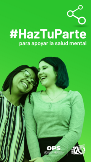 Instagram 1:  #HazTuParte para apoyar la salud mental. 