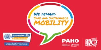 Bubble with the text "We demand safe and sustainable mobility" over a red background. Branding of the campaign and PAHO logo on the bottom