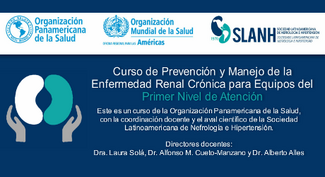 Prevención y Manejo de la Enfermedad Renal Crónica para Equipos del Primer Nivel de Atención