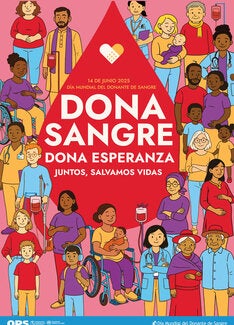 Poster - Give Blood, give hope. Together we save lives. (Spanish)