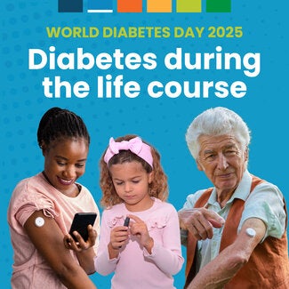 Graphic for World Diabetes Day 2025 with the text “Diabetes during the life course” on a blue background. Three people of different ages are shown wearing glucose monitors and holding diabetes management devices.