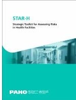 Cover STAR-H: Strategic Toolkit for Assessing Risks in Health Facilities 