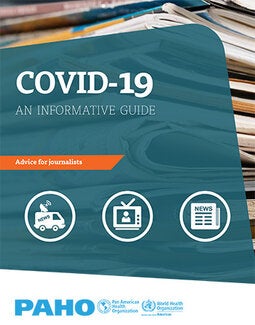 COVID-19 An informative guide. Advice for journalists