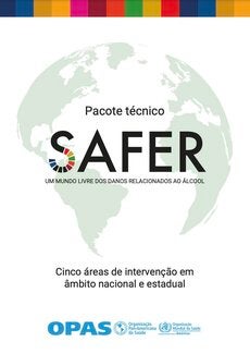 Pacote técnico UM MUNDO LIVRE DOS DANOS RELACIONADOS AO ÁLCOOL