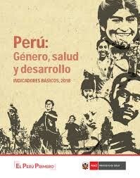 Perú género, salud  y desarrollo 2018 