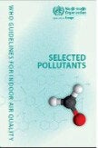 WHO guidelines for indoor air quality: selected pollutants; 2010 - PAHO/WHO | Pan American Health Organization