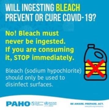 Infographic Will Ingesting Bleach Prevent Or Cure Covid 19 Paho Who Pan American Health Organization