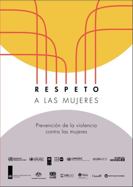Respeto a las mujeres: prevención de la violencia contra las mujeres - OPS/OMS | Organización Panamericana de la Salud