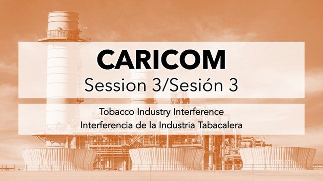 CARICOM session on tobacco industry interference - Session 3 - PAHO/WHO | Pan American Health Organization - Vimarsana News