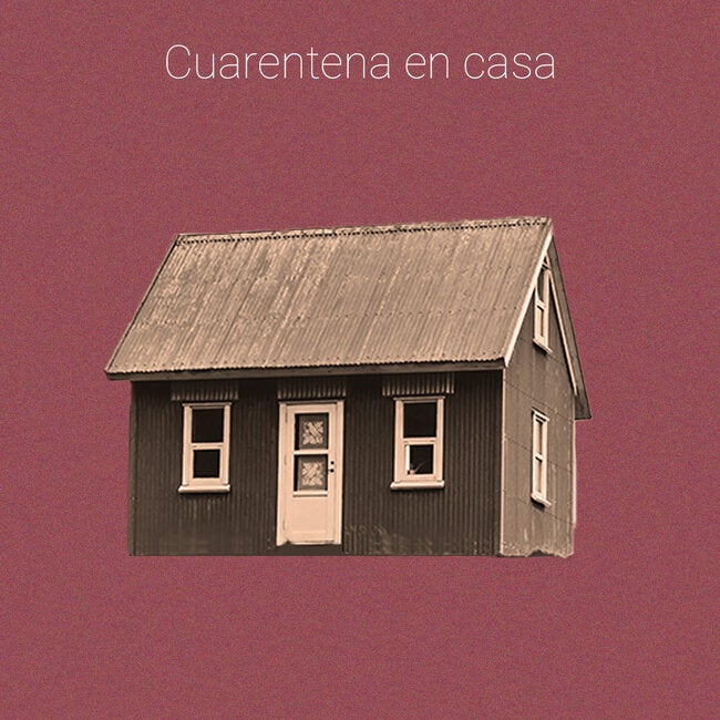 Cuarentena en casa