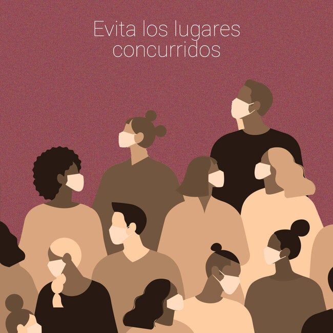 Evita lugares concurridos